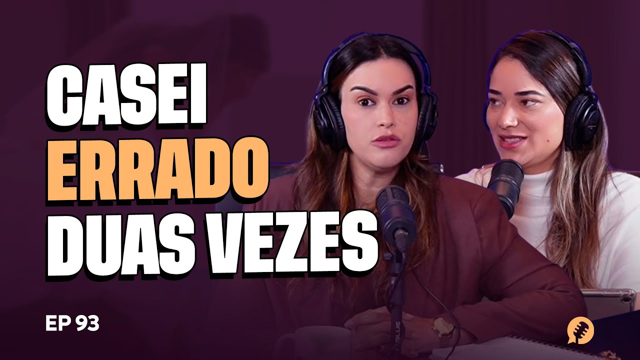 EP.93 | ME PRECIPITEI E FOI DOLOROSO, ESCOLHI ERRADO DUAS VEZES | PRA. JULIANA BELTRÃO - #MapaCast