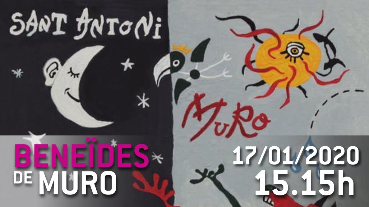 BENEÏDES DE MURO //ESPECIAL SANT ANTONI 2020