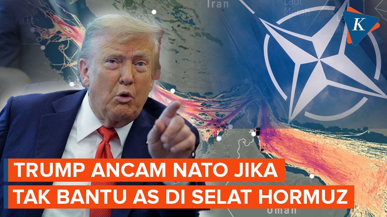 Trump Ancam NATO, Peringatkan Hal Buruk jika Tak Bantu AS di Selat Hormuz