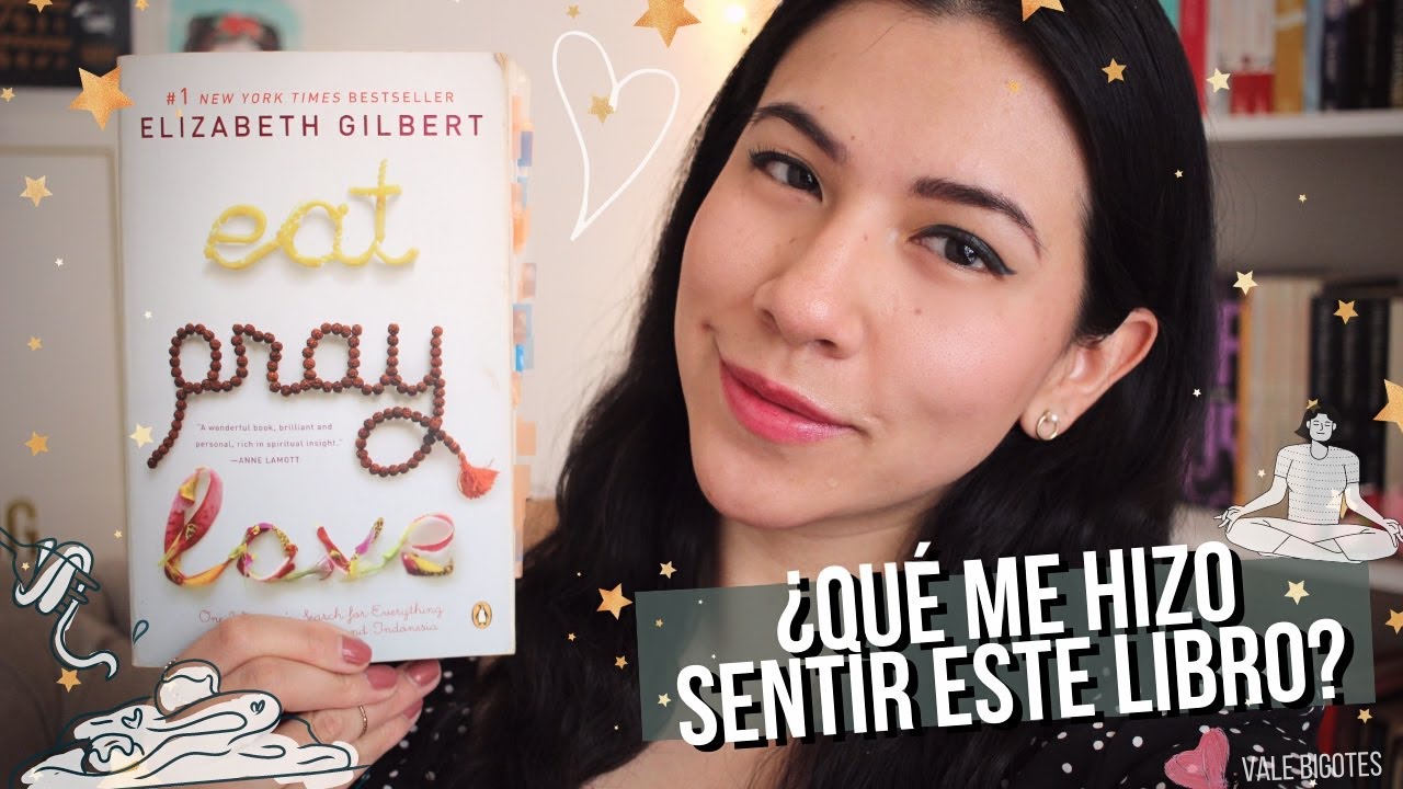 MI OPINIÓN DE ✨ COMER, REZAR, AMAR 📚 | Vale Bigotes