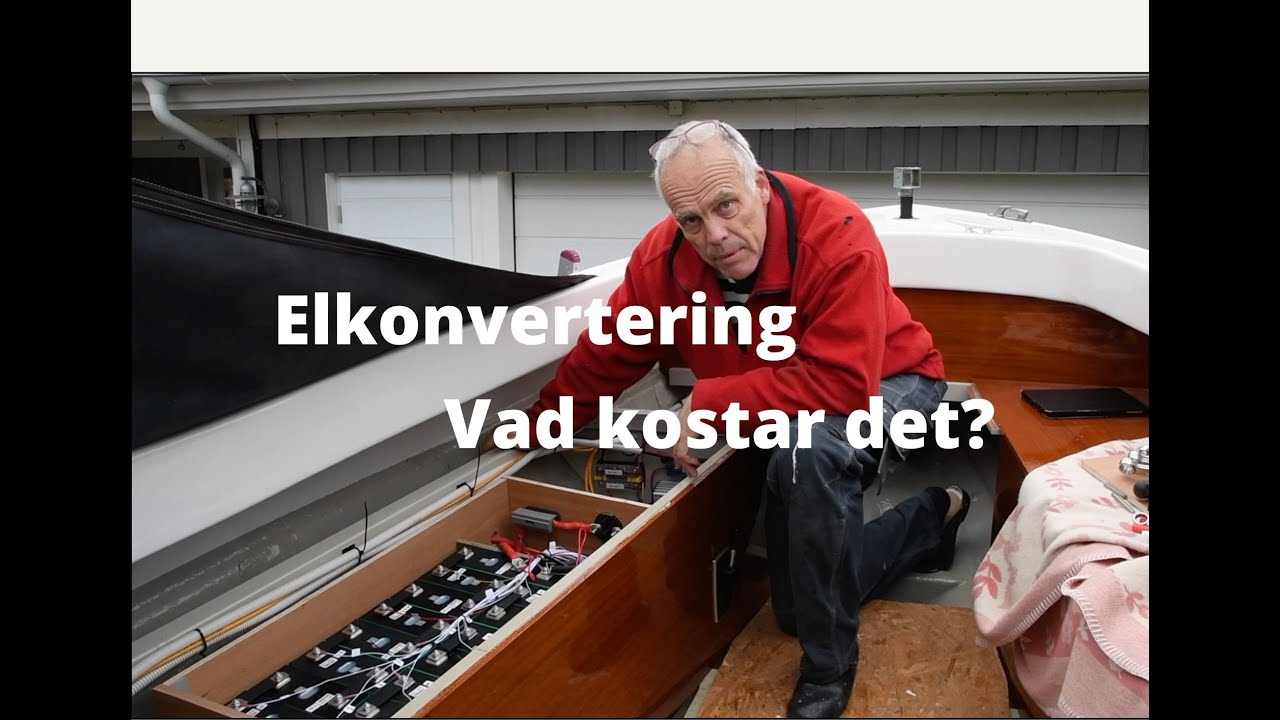 58. Elkonvertering av båt - Vad kostar det?