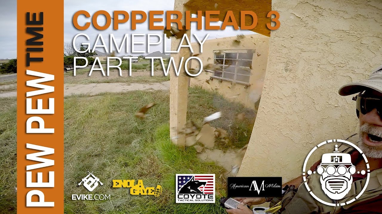 Robo-Airsoft: Pew Pew Time - Copperhead 3: Gameplay Part Two: FRAGO - Airsoft Gameplay