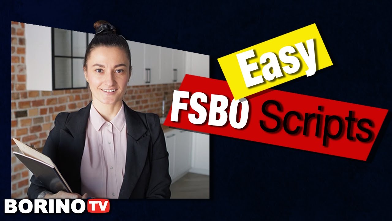 How To Get LISTINGS With No Resistance FSBO Scripts
