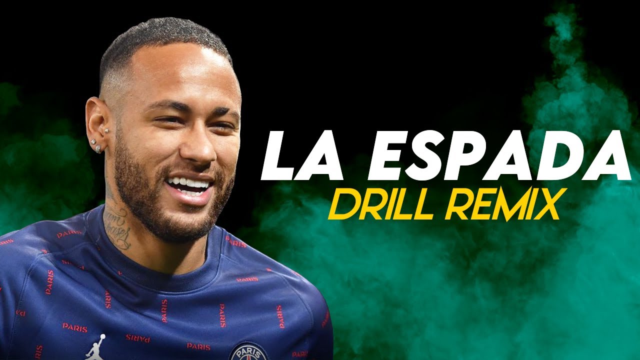 Eternal Raijin - La Espada Drill Remix ● Goals & Skills | Neymar Jr