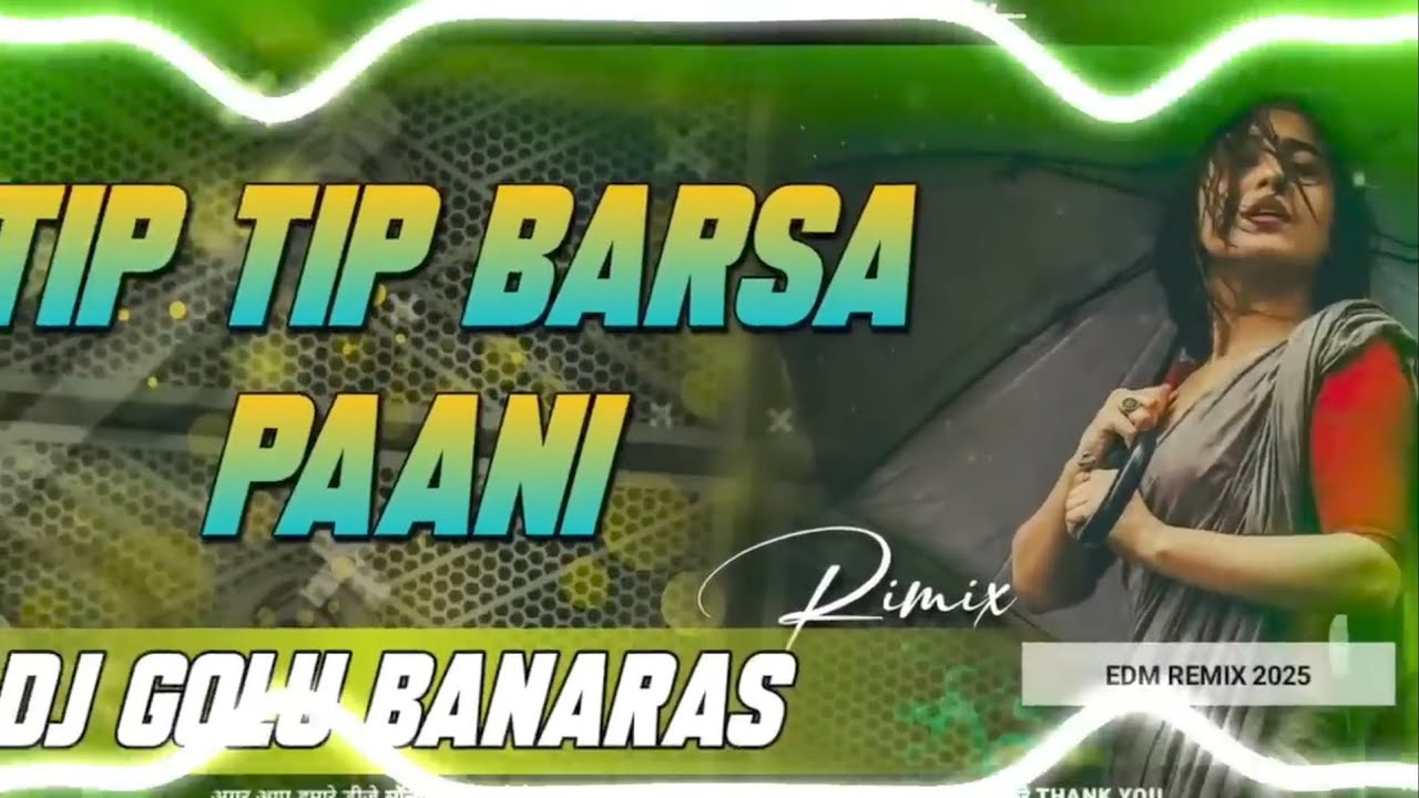 Gori Tora gaon mein super super Mal barish song DJ mein