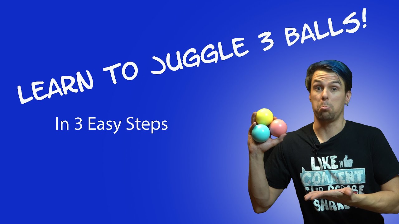 Learn to juggle 3 balls! (With common mistakes and how to fix them)