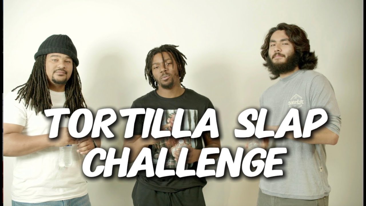 TORTILLA SLAP CHALLENGE | Club 314 TV