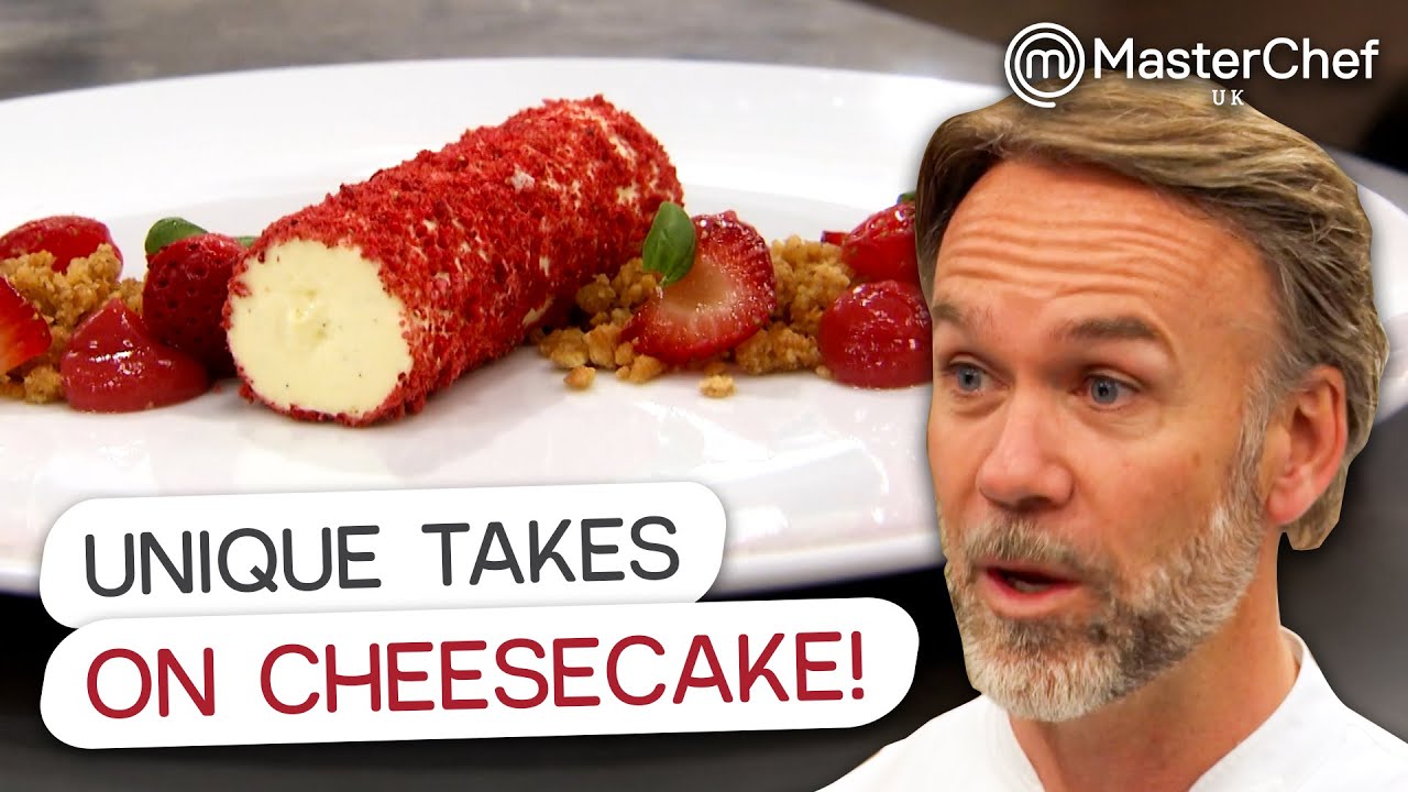 The Most Unique Ways To Pimp Up A Cheescake | MasterChef UK