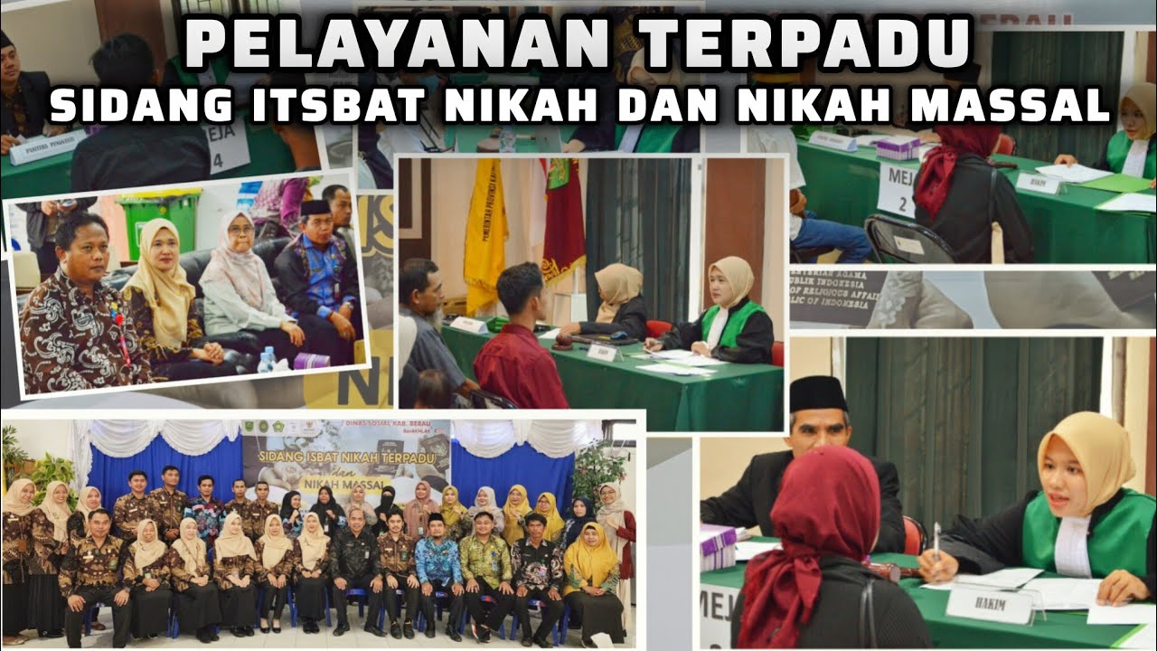 Sidang Itsbat Nikah Terpadu serta Nikah Massal