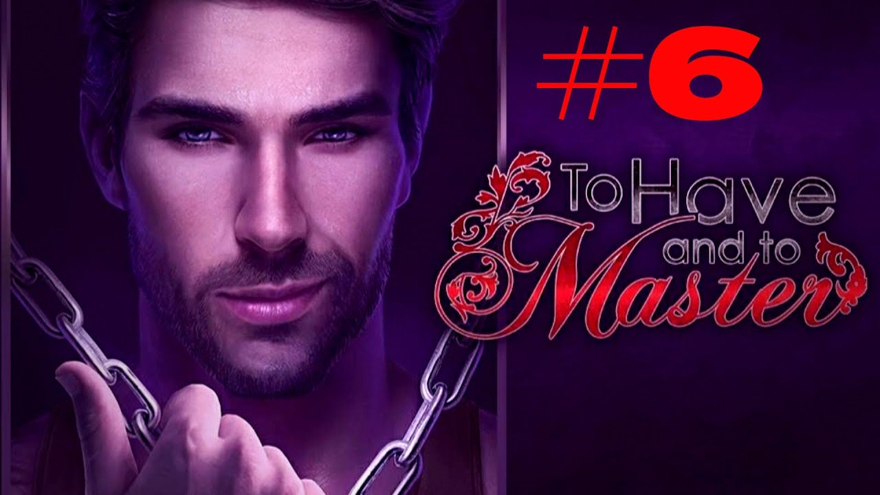 Chapters Interactive Stories: To Have And To Master | Chapter # 6 💎Diamonds Used💎