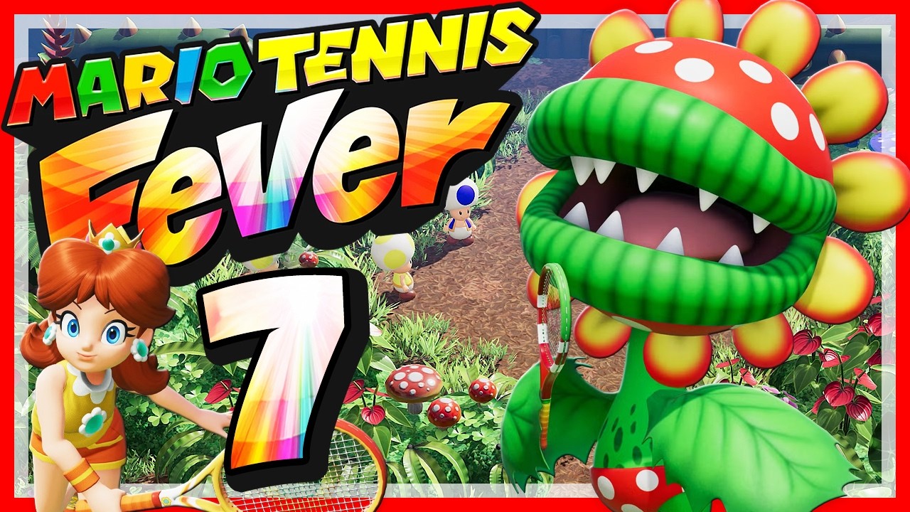 MARIO TENNIS FEVER # 07 🎾 Mutant Tyranha- & König von Zischel-Bosskämpfe!