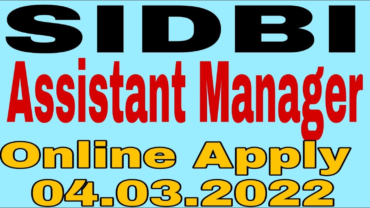 SIDBI Vacancy 2022 # SIDBI Recruitment 2022 # SIDBI Jobs 2022 #