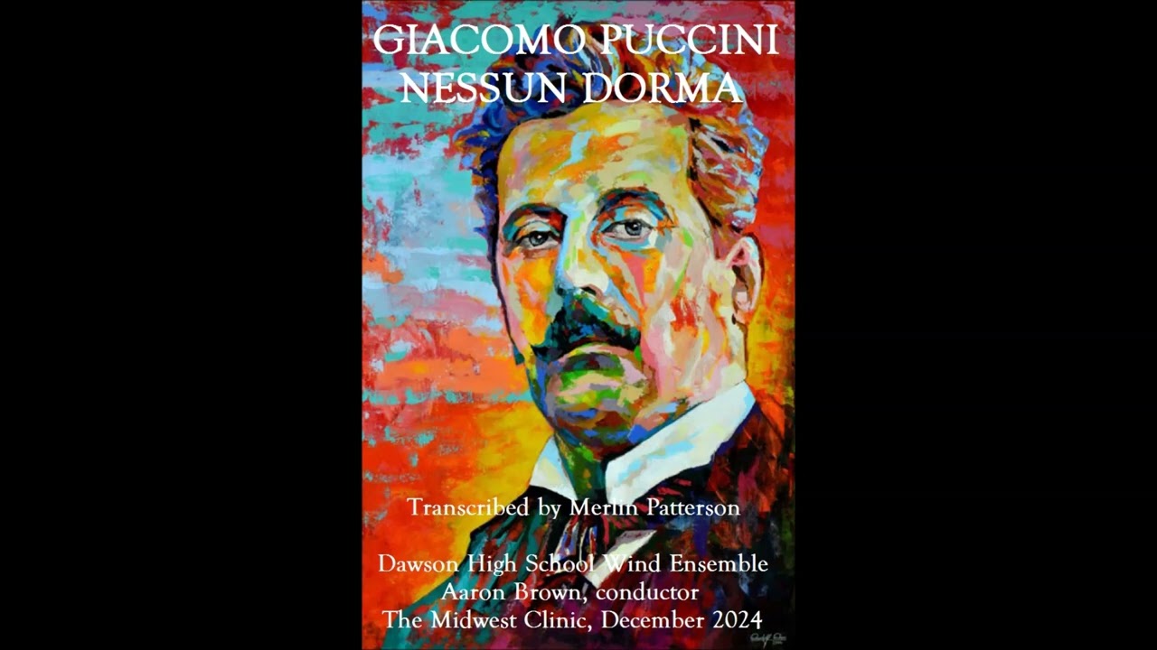 Nessun Dorma - Giacomo Puccini, trans, by Merlin Patterson
