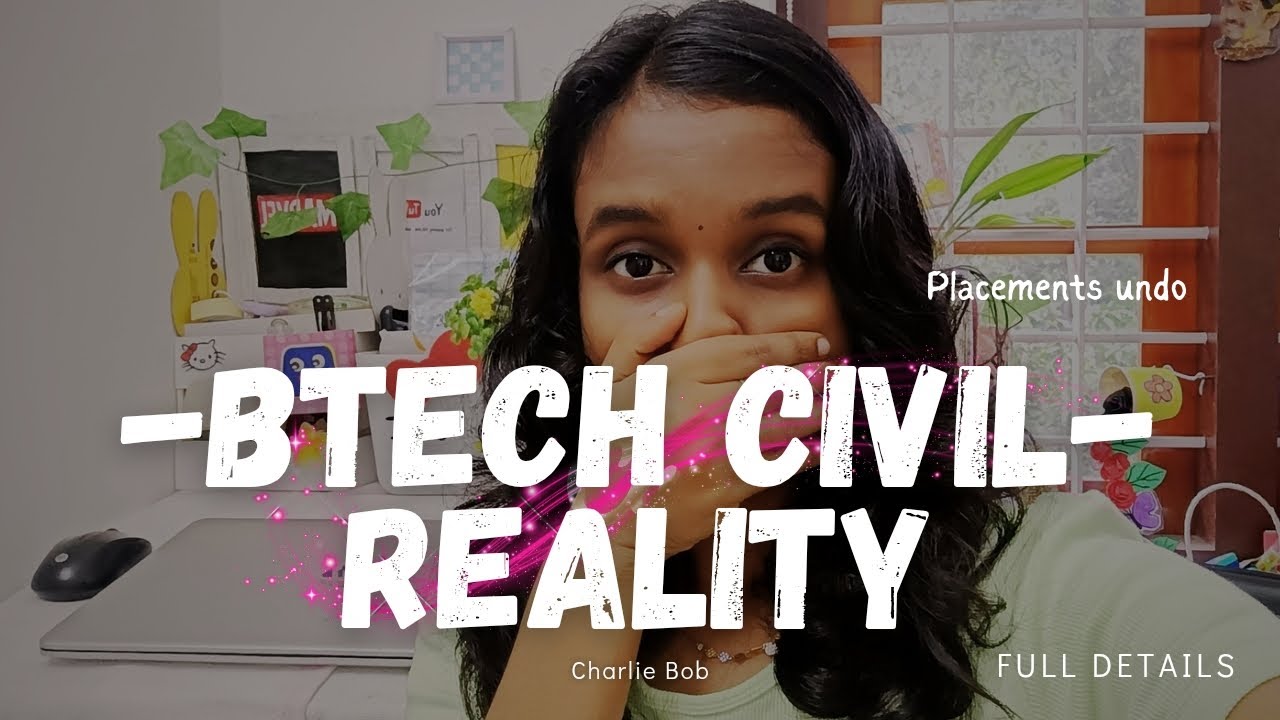 Btech Civil Engineering:Everything You need to know🚨|Scope, career, subjects|Charlie Bob