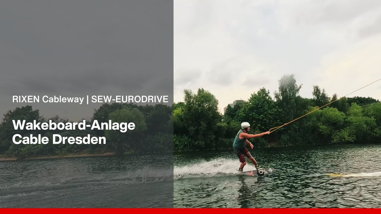 Wakeboard-Anlage Cable Dresden | RIXEN Cableway | SEW-EURODRIVE