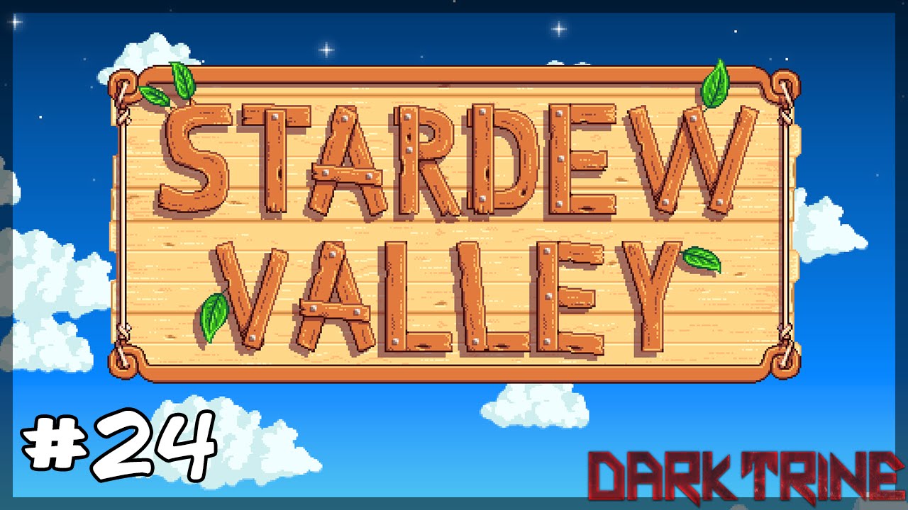 Stardew Valley #24 - Mine Level 54 And Almost Die When I Get There