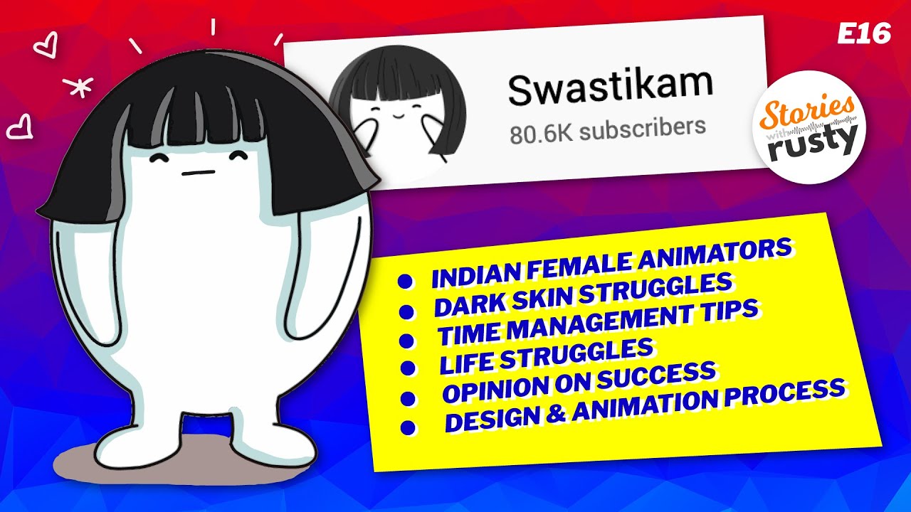 ​@Swasti1's Design & Animation Process, Dark Skin Struggles, Time Management & School Life | E16