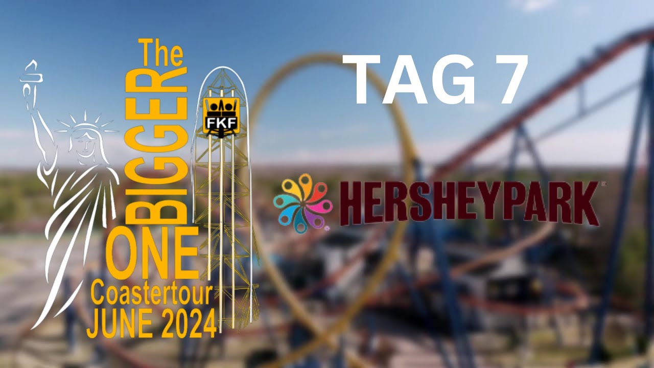 The BIGGER One - Tag 7 - Hershey Park | FKF USA Tour 2024