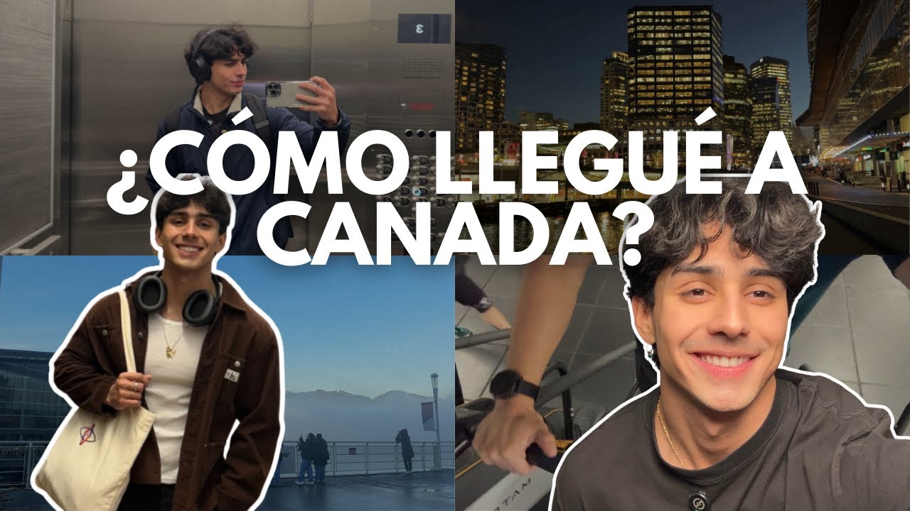 Un día viviendo en Canadá | ¿Cómo llegué hasta aquí?