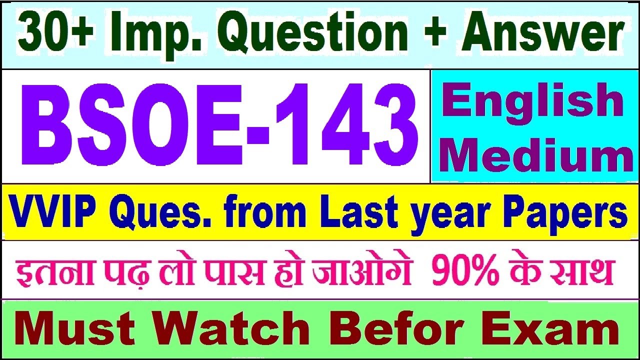 BSOE 143 important questions with answer in English | bsoe 143 Previous Year Question Paper