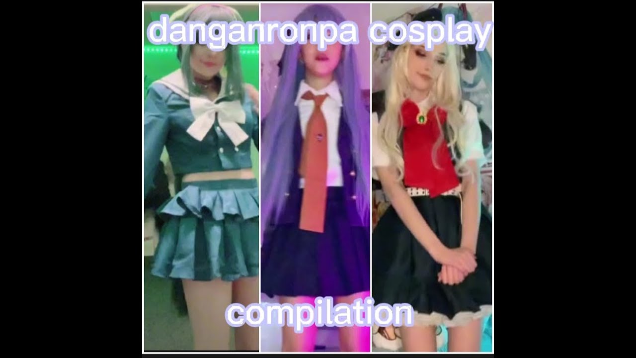 danganronpa cosplay compilation