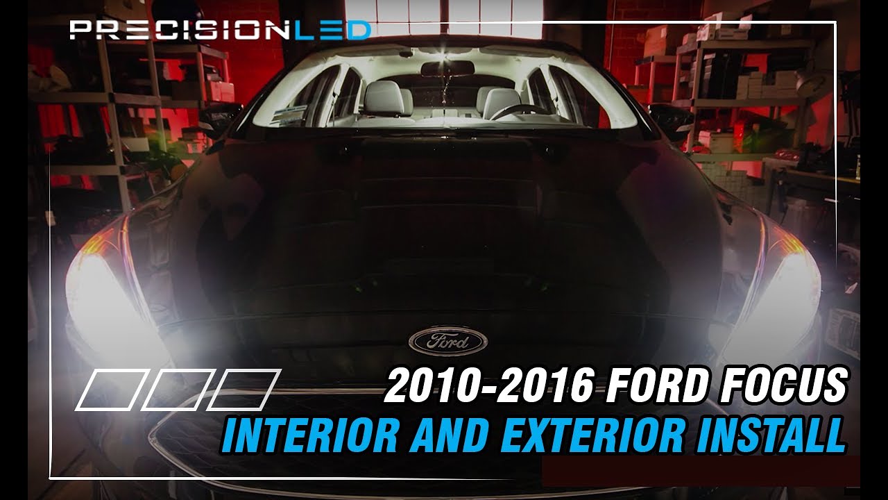 Ford Focus LED Interior and Exterior - How To Install - 3rd Generation 2010-2016