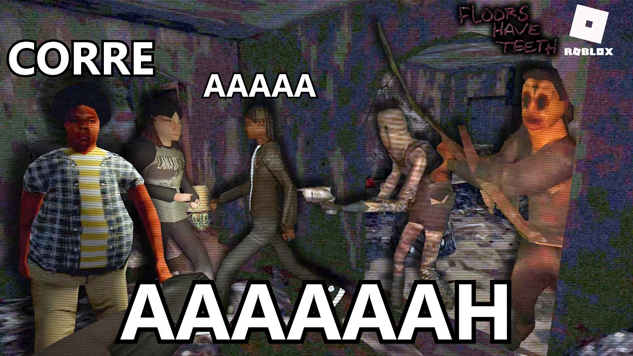 4 Idiotas jogando Floors Have Teeth
