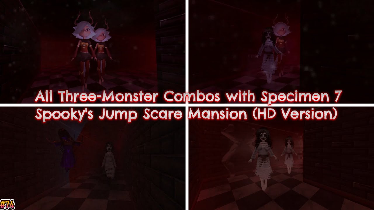 Three-Monster Combos with Specimen 7 | Spooky's Jump Scare Mansion (HD Version)