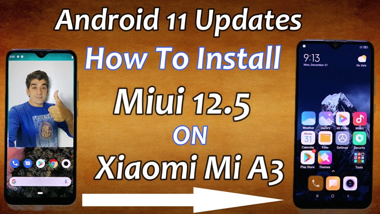Flash Miui 12.5 ON Xiaomi Mi A3 Android 11