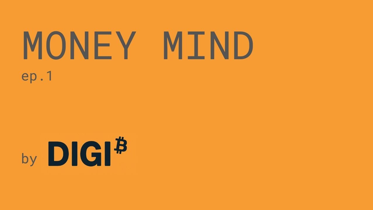 Money Mind Episode 1: Digital Commodities