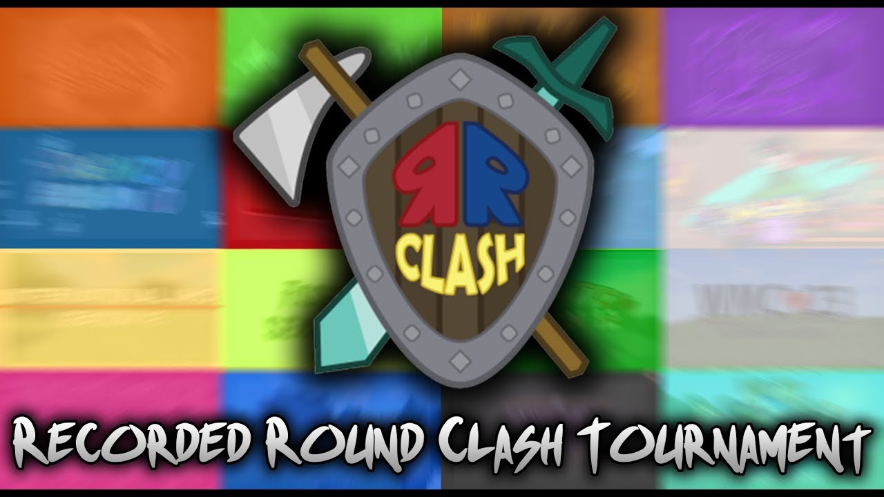 Recorded Round Clash Tournament - Trailer