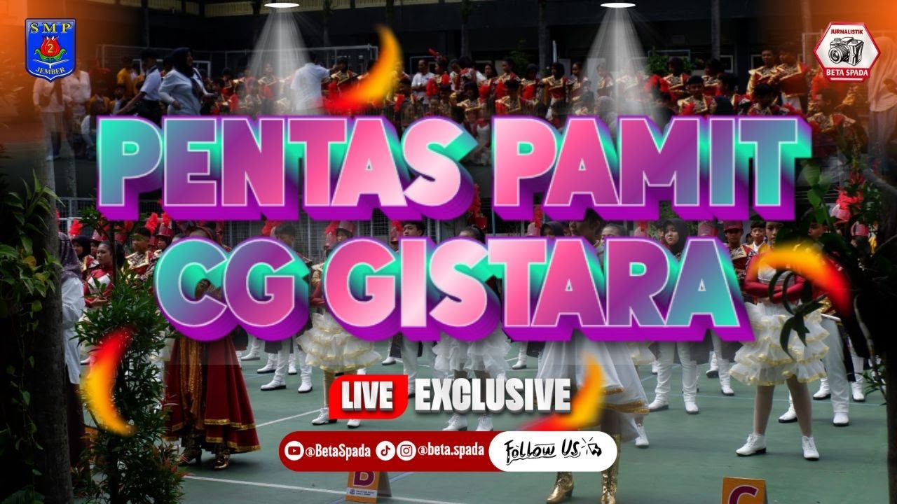 🔴 LIVE || PENTAS PAMIT CG GISTARA | SMPN 2 JEMBER