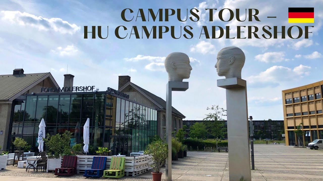 CAMPUS-TOUR (auf Deutsch) - CAMPUS ADLERSHOF der Humboldt-Universität zu Berlin