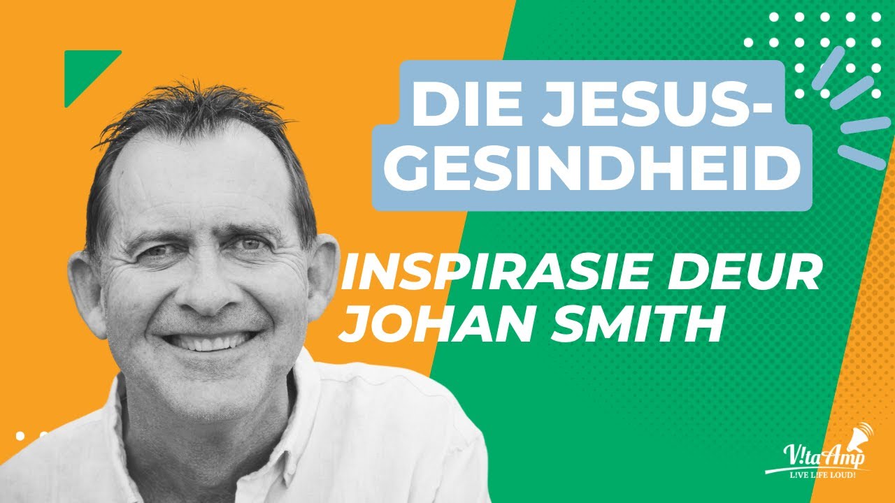 VitaAmp Inspirasie | Die Jesus-gesindheid