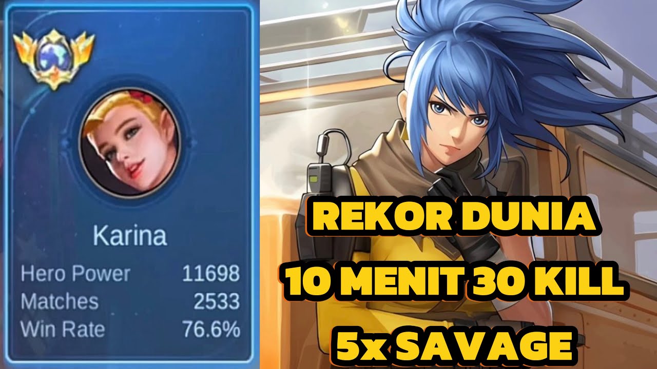 Rekor savage dan kill terbanyak 10 menit 30 kill 5 kali savage di mitik imortal dari raja karina