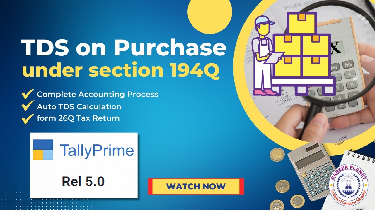 🔥 Tally Prime: How to Record TDS Under Section 194Q on Purchase | Complete Accounting Guide!