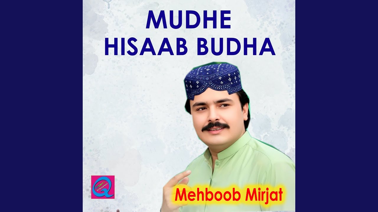 Mudhe Hisaab Budha