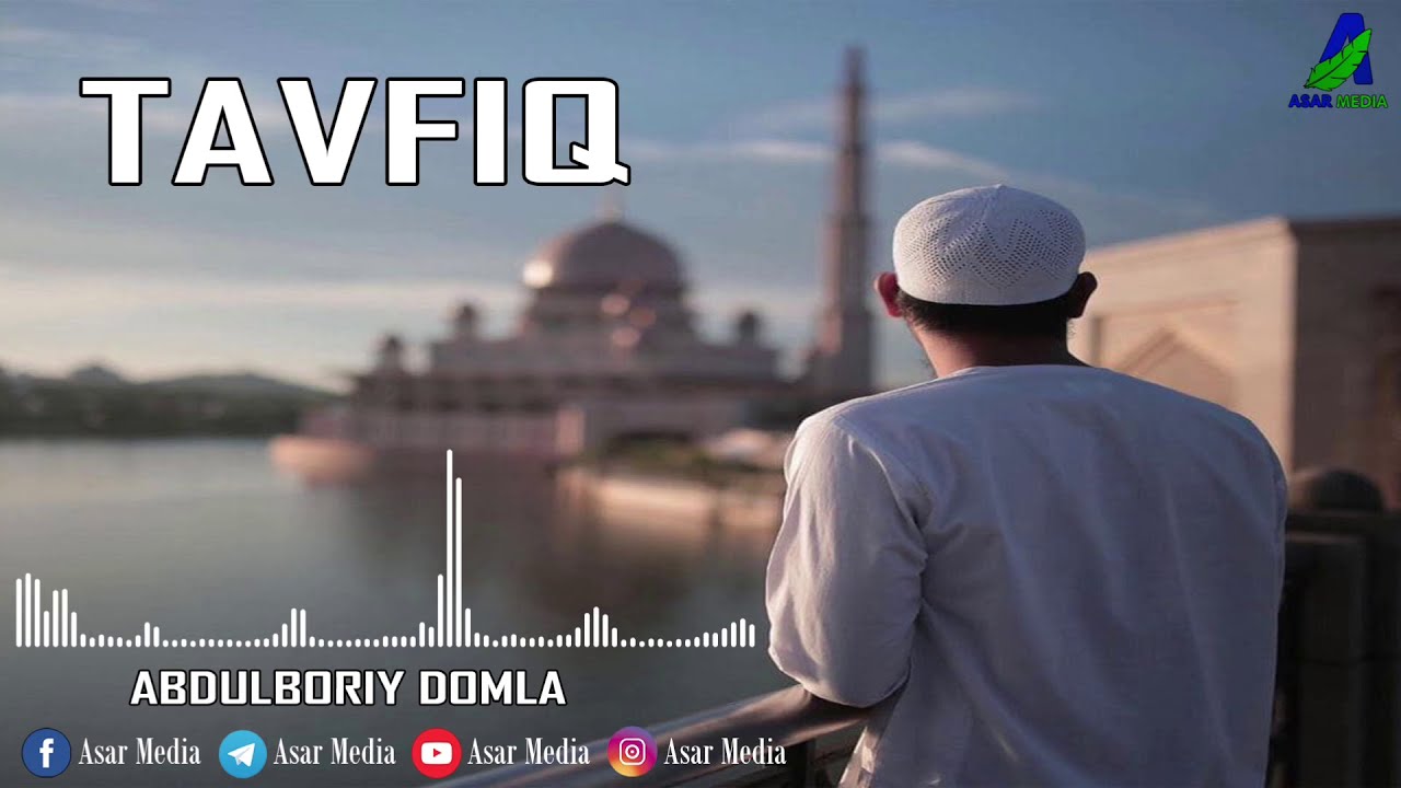 TAVFIQ (to’liq darslik) ABDULBORIY DOMLA