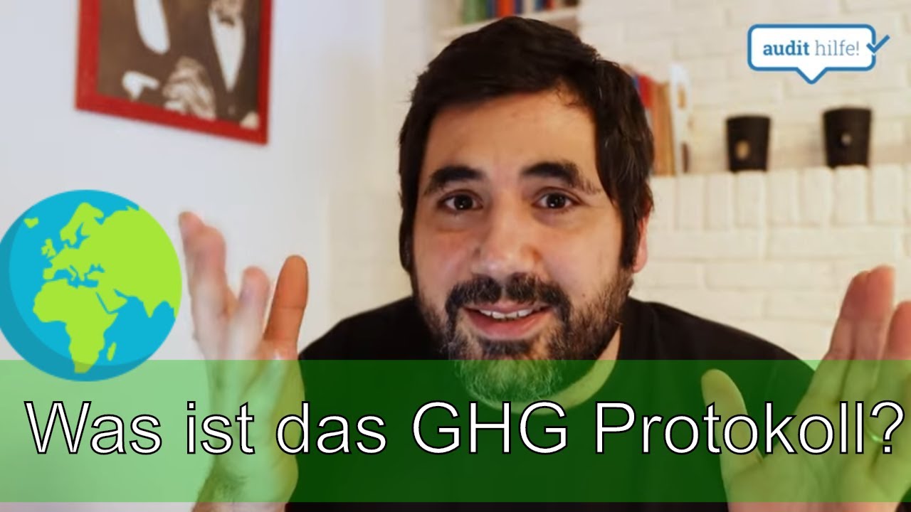 CO2 Footprint ermitteln ++ Das Greenhouse Gas Protocol hilft dir ++ Erfahre hier die Möglichkeiten