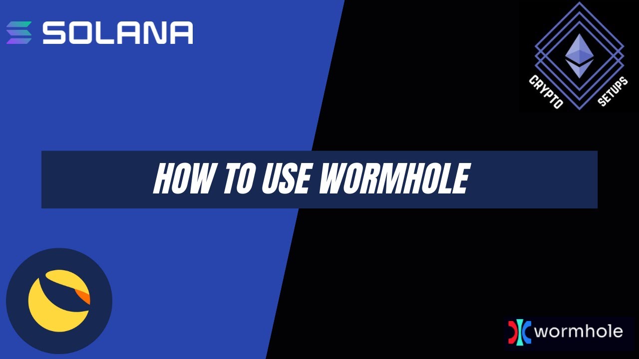 How to use Wormhole - Tutorial 2021