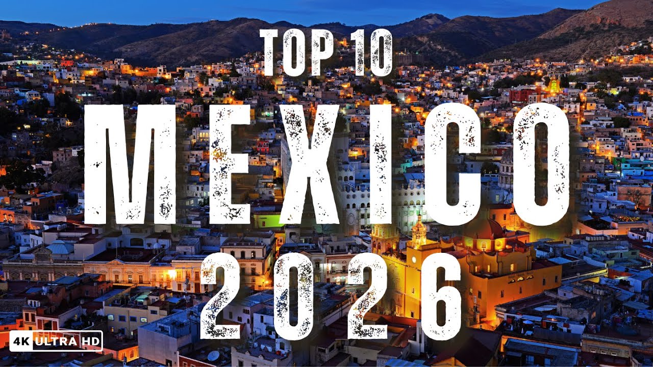 Топ-10 лучших мест для посещения в Мексике 🇲🇽 | Лучший путеводитель по Мексике 2026