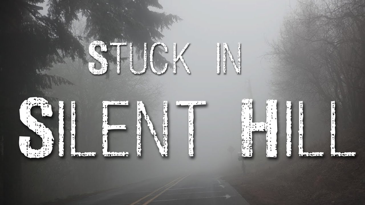 Stuck in Silent Hill - Horror Ambience Experience (SH1, 2 & 3)