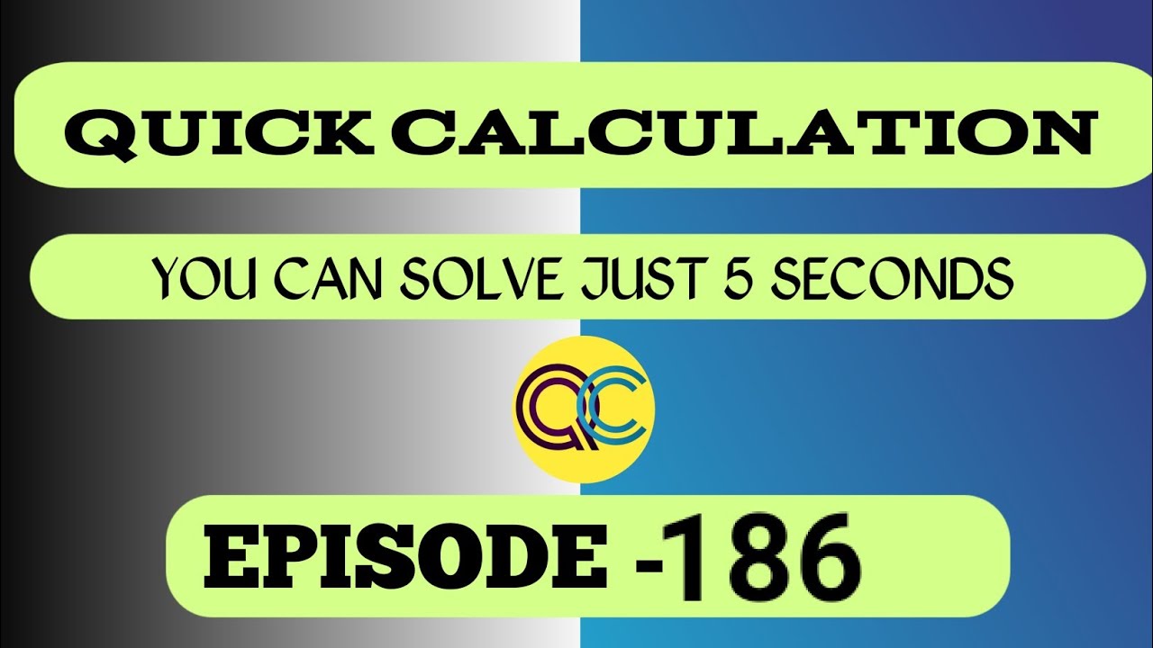 Viral Maths Navneet Sir Episode #186 @QuickCalculation