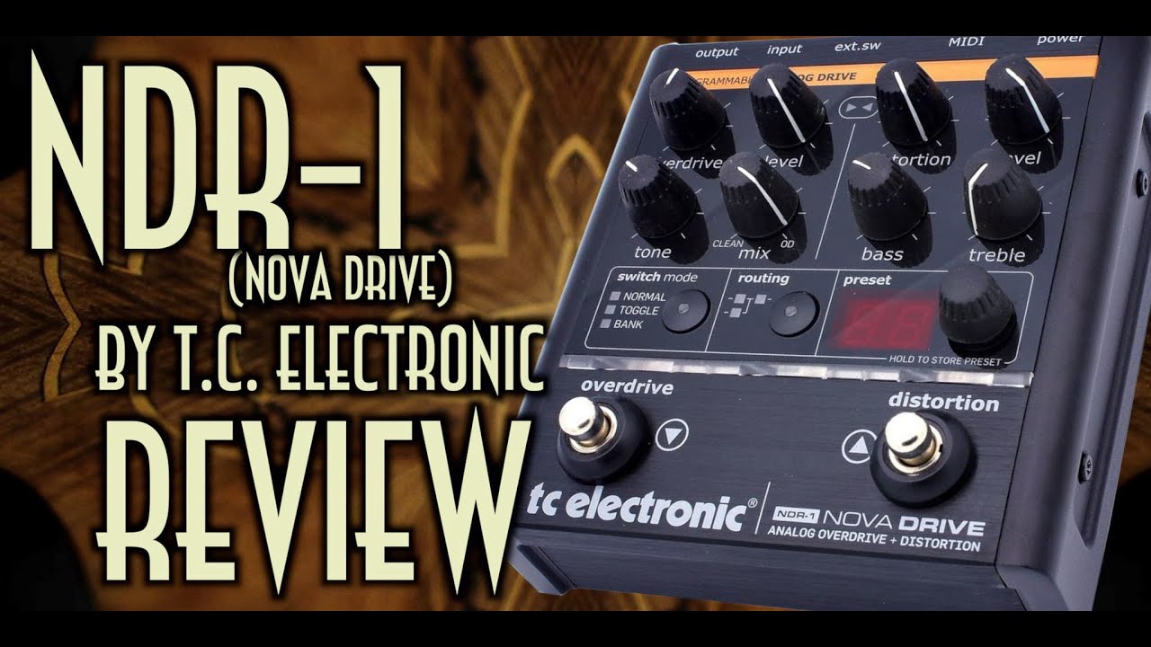 Guitarra Zen: NDR-1 Nova Drive (Review)