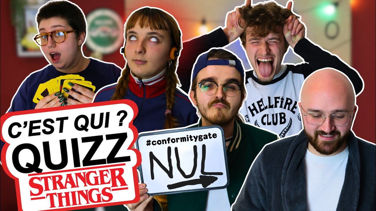 Qui connaît le mieux la série ? C'EST QUI ? QUIZZ STRANGER THINGS  #conformitygate