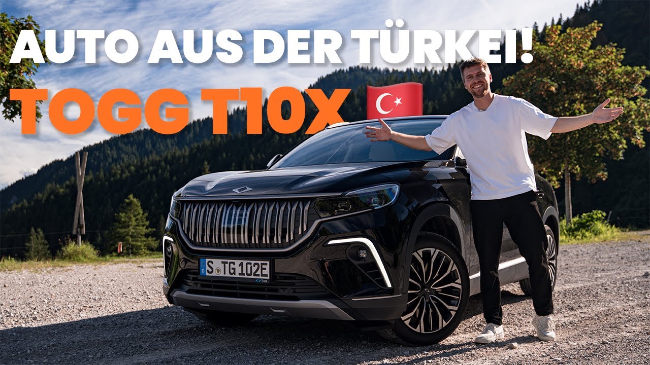 Erstes Türkisches AUTO 🇹🇷 NEUER TOGG T10X