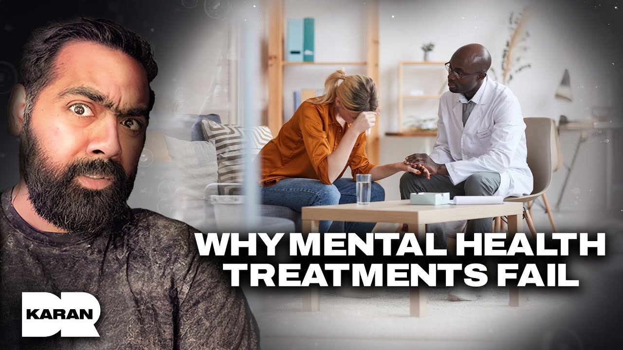 Why Common Mental Health Treatments Fail and What Actually Works - Camilla Nord | Dr Karan