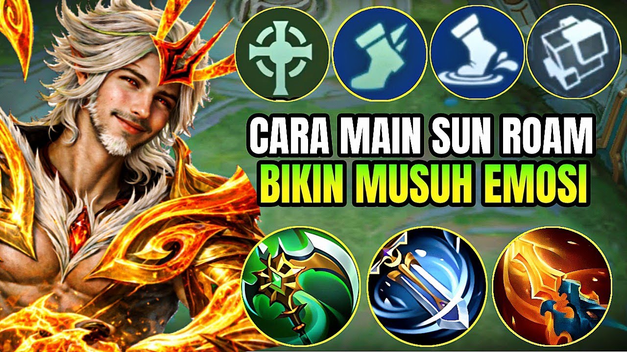 META SUN ROAM! INI BUILD SUN ROAM UNTUK SOLO RANK | GAMEPLAY SUN - MLBB