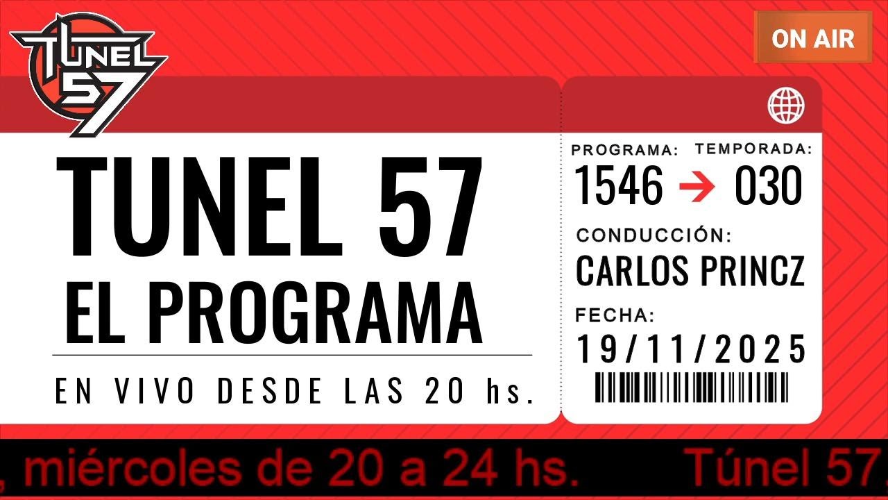 #Apertura + #DiscoEnElTunelDelTiempo de Tunel 57. Emisión Nº: 1546 - 19/11/2025.