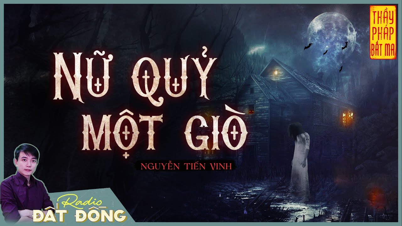 Truyện ma : NỮ QUỶ MỘT CHÂN - Thầy pháp bắt ma cây bồ đề cổ thụ | Tập 1/2